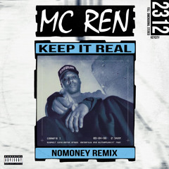 Keep It Real (Nomoney Remix)
