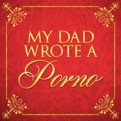 Stream S4E10 - 'Clit Talk' by My Dad Wrote A Porno | Listen online ...