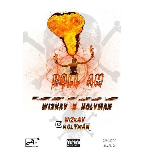 WIZ K X HOLYMAN~ROLL AM