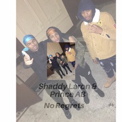 Shaddy Laron & Prince AB - No Regrets