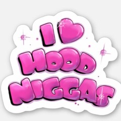 Hood Nigga