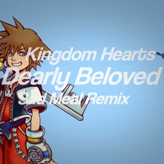 Kingdom Hearts - Dearly Beloved (Sad Meal Remix)
