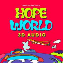 J-Hope (BTS 방탄소년단) - Hope World [3D Audio]