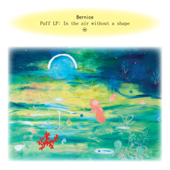 Bernice - He's The Moon