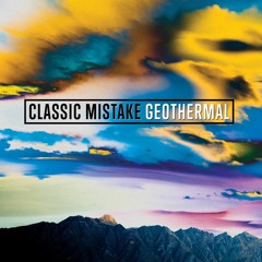 Classic Mistake - Geothermal [CB084]