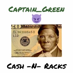 Cash -N- Racks Ft Captain_Green