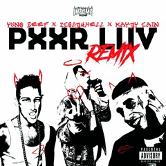 PXXR GVNG x 2COLD4HELL ~ LUV ME REMIX