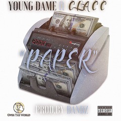 Young Dame feat Clacc Paper