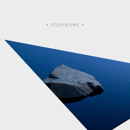 Once You Get There - Egoprisme