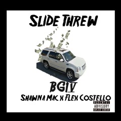 BG4 - SLIDE THREW Ft. Carlito Guwop x Flex Costello (Prod. By Retnik Beats)