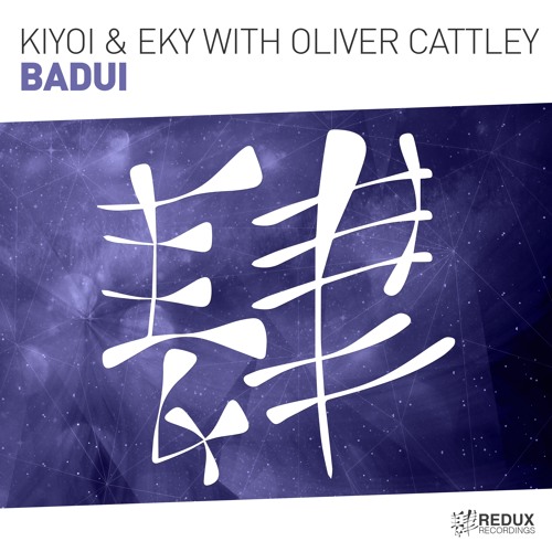 Kiyoi & Eky with Oliver Cattley - Badui [Out Now]