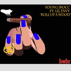 Roll Up A wood