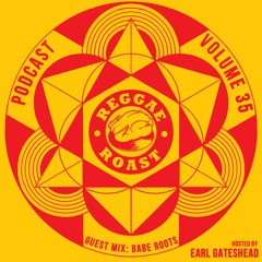 RR Podcast Volume 35: Babe Roots Guest Mix
