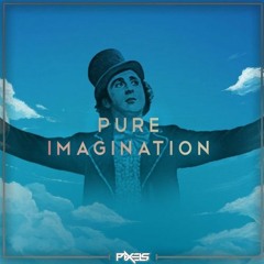 Pixels - Pure Imagination