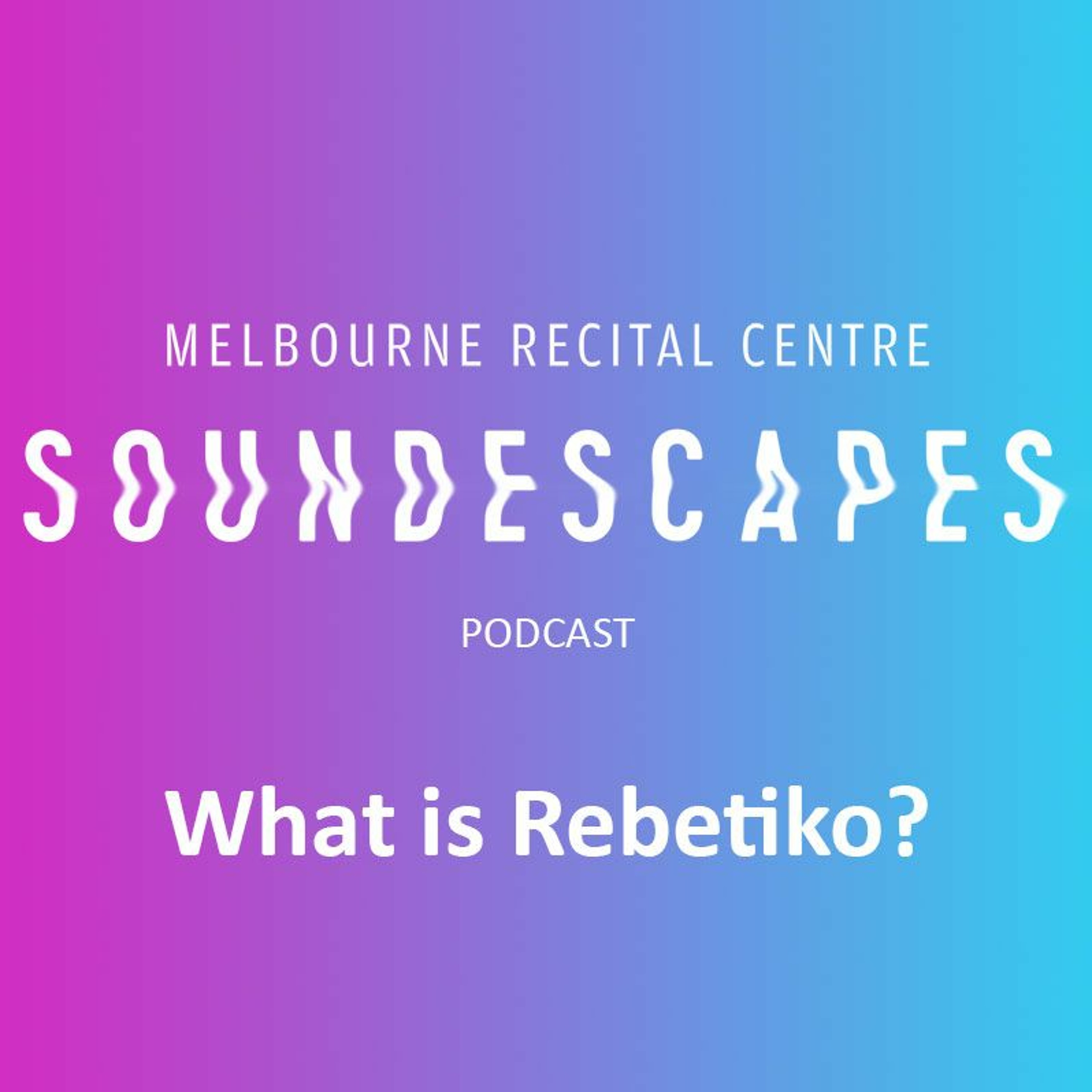 Melbourne Recital Centre Podcasts