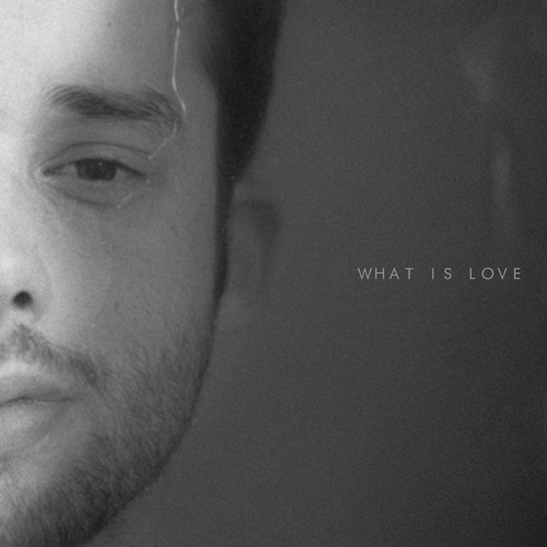 What Is Love