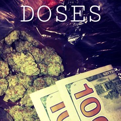 Doses (Ft. Youngin I.C.)