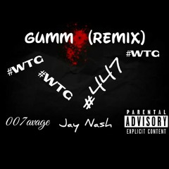 007avage x Jay Nash - Gummo (Remix)