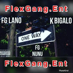 OneWay - FG Lano Ft FG Nunu & KBigalo (MixedByBam)