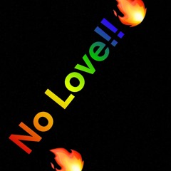 No Love ft. Phenomenal