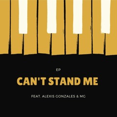 Can't Stand Me (feat. MG)