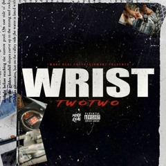 TwoTwo - Wrist