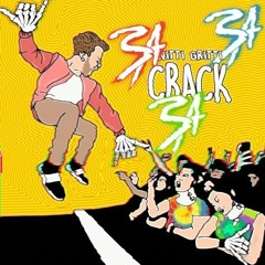 NITTI GRITTI - CRACK [RUBSA FLIP]               "Gritti: Haha Dope!" FREE DOWNLOAD