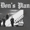 Don S Plan Parody Of God S Plan By Drake Mp3