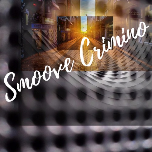 Smoove Crimino