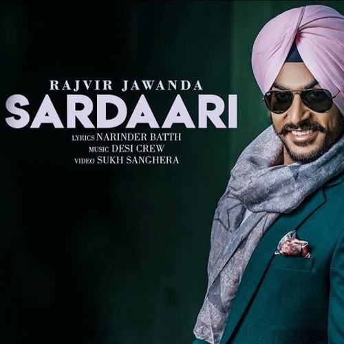 Sardaari Rajvir Jawanda - MixMann