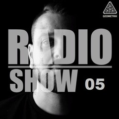 GEOMETRIK RADIO SHOW 05 - Greg Denbosa