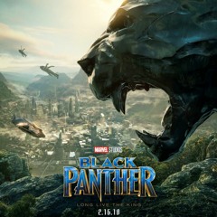 Ep. 9... Black Panther Movie Review