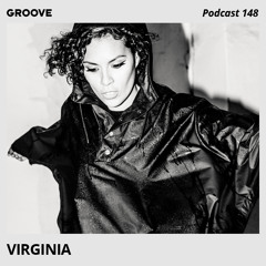 Groove Podcast 148 - Virginia