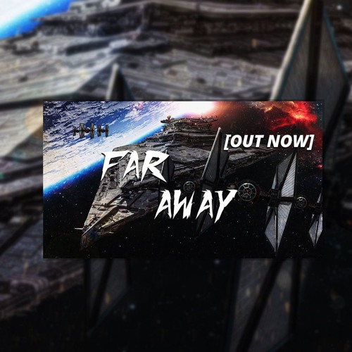 Far Away - Jediprod