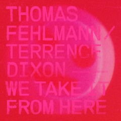 Thomas Fehlmann / Terrence Dixon - Experiment 3