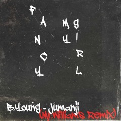 B.Young- Jumanji (Mr.Williams Remix)