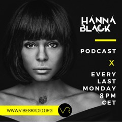 Hanna Black - Hanna Black Podcast #1