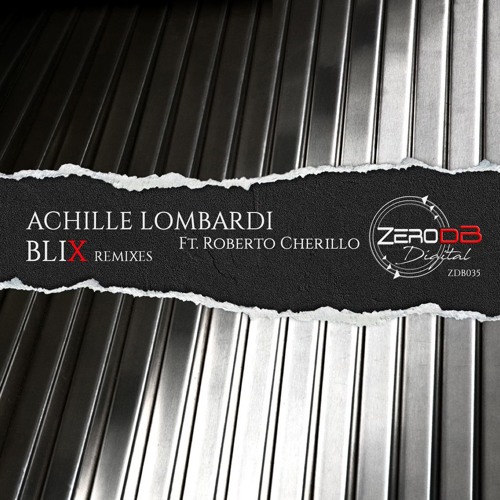 Achille Lombardi Ft. Roberto Cherillo - Blix (Uncle Dog Remix)- SNIPPET