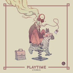 L'indécis - Playtime