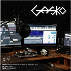 Gasko - Bass House Tutorial (Original Mix)