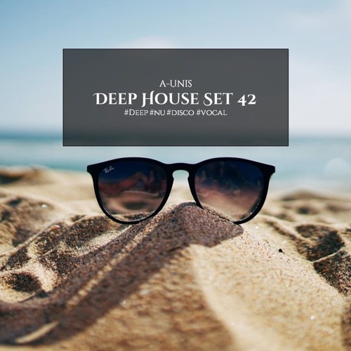 DEEP HOUSE SET 42 (AY)