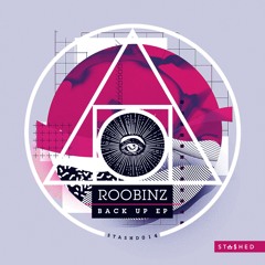 STASHD014 : Roobinz - Back Up