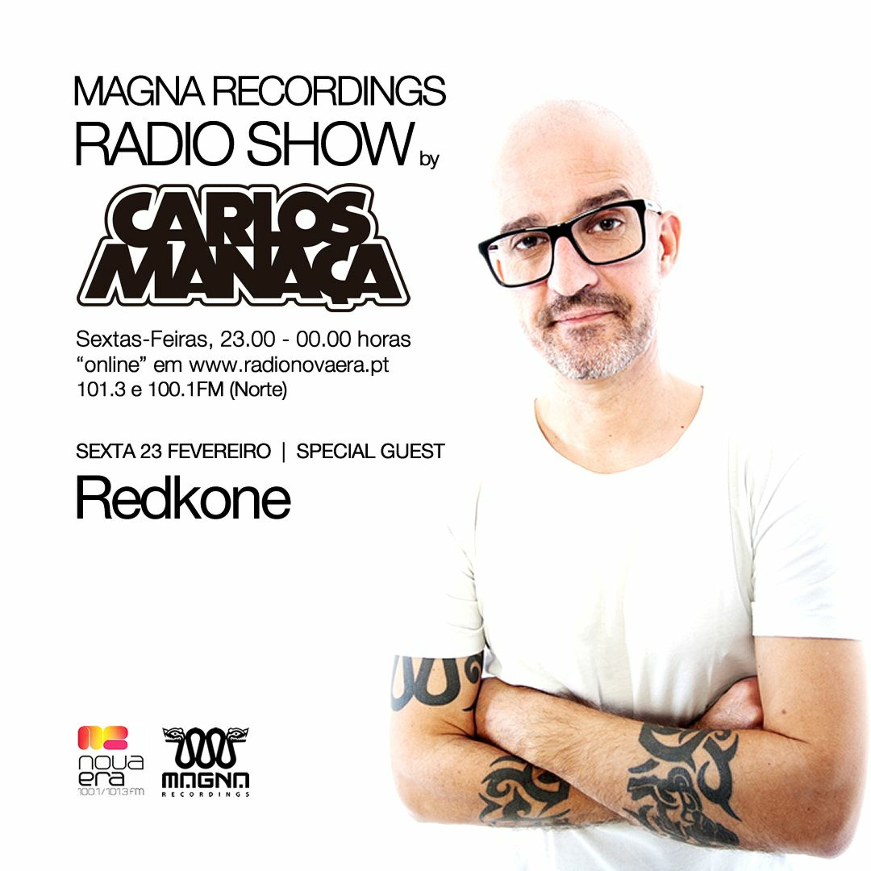 Magna Recordings Radio Show by Carlos Manaça #08 2018 | Special Guest Redkone episode artwork