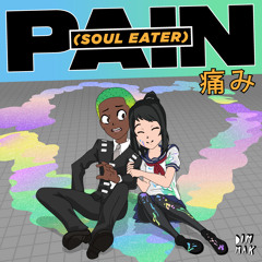 Bok Nero & Ricky Remedy - Pain (Soul Eater)