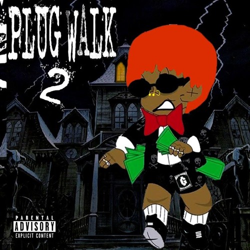 SICKBOYRARI- PLUG WALK PT. 2