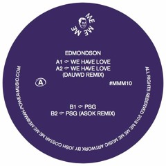 PREMIERE : Edmondson - PSG (ASOK Remix)