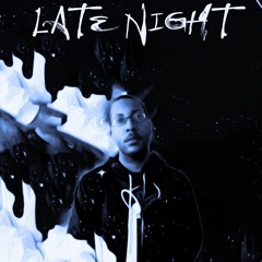 Late Night