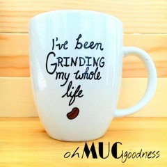 Grindin My Whole Life