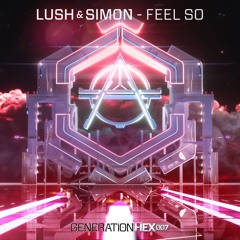 Lush & Simon - Feel So