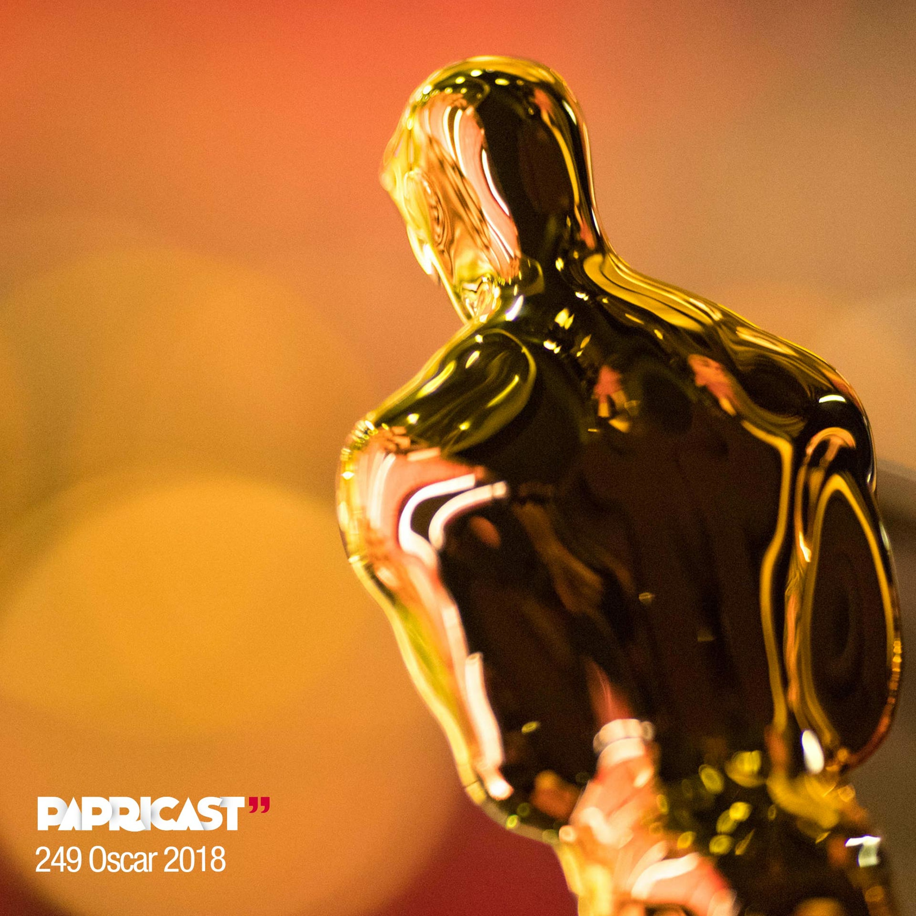 Papricast 249 J /// Oscar 2018: As Apostas episode artwork